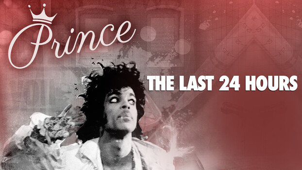 The Last 24 Hours: Prince 