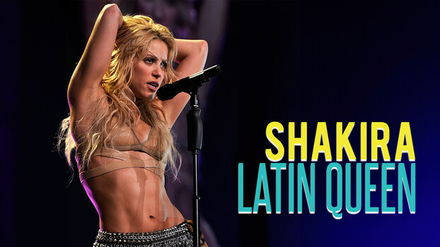 Shakira: Latin Queen 