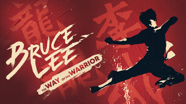 Bruce Lee: The Way of the Warrior 