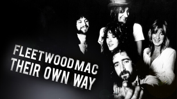 Fleetwood Mac: Their Own Way 