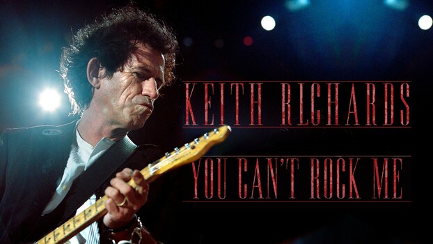 Keith Richards: You Can't Rock Me 