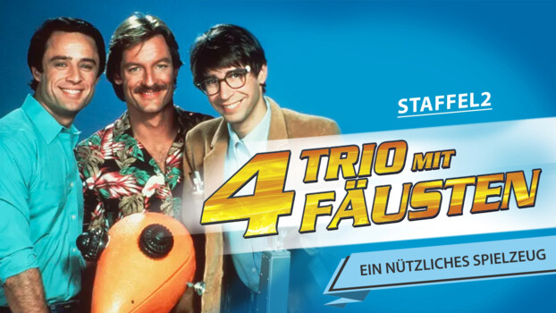 Trio mit vier Fäusten - Ein nützliches Spielzeug 