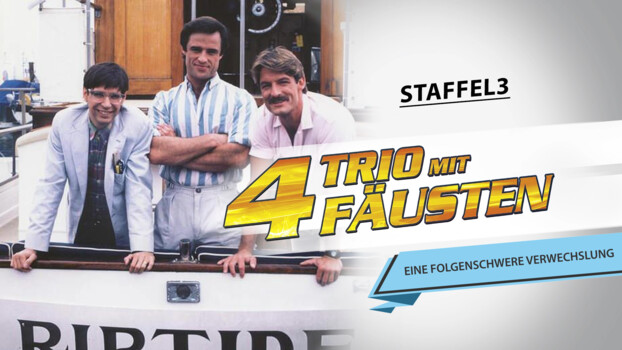 Trio mit vier Fäusten - Eine folgenschwere Verwechslung 