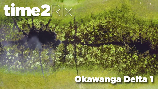 time2Rlx Landscape - S01:E32 - Lugfoto van die Okavango Delta 