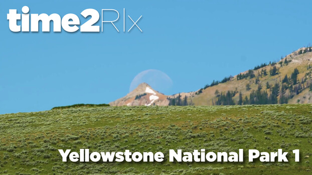 time2Rlx Landscape - S01:E12 - Yellowstone National Park 1 