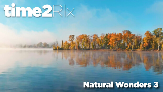 time2Rlx Landscape - S01:E72 - Natural Wonders 3 
