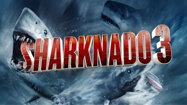 Sharknado 3: Oh Hell No! 