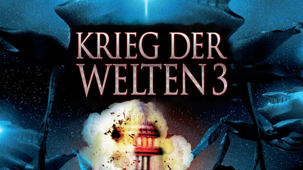 Krieg der Welten 3 - Wie alles begann 