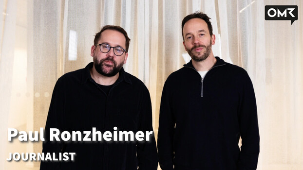 OMR Podcast - Paul Ronzheimer, Journalist 
