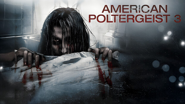 American Poltergeist 3 