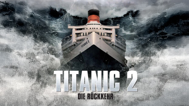 Titanic 2 - The Return 