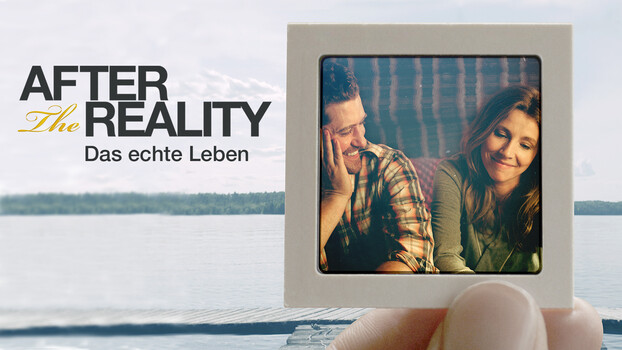 After The Reality - The Real Life 