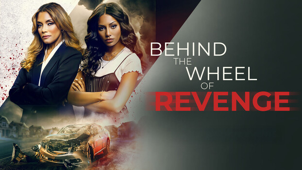 Behind the Wheel of Revenge 