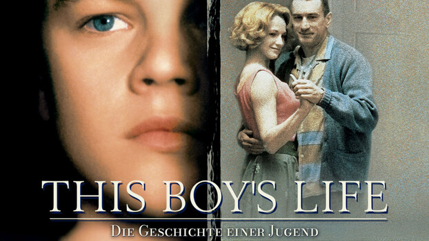 This Boy's Life - Die Geschichte einer Jugend 