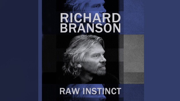 Richard Branson - S01:E01 - Raw Instinct 