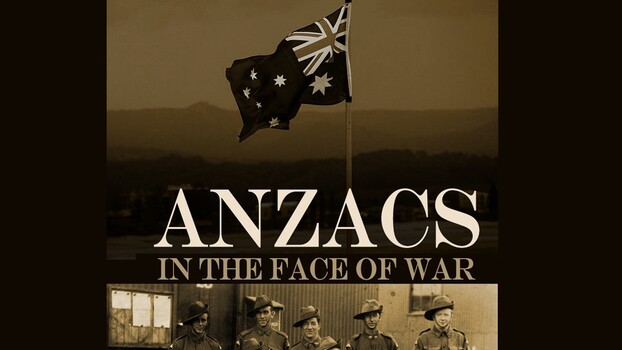 ANZACS - S01:E01 -  In The Face Of War 