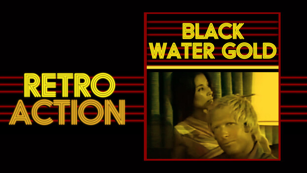 Black Water Gold 
