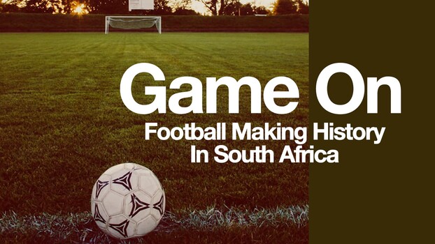 Game On - S01:E01 - South Africa 