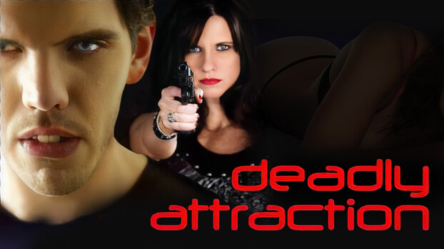 Deadly Attraction 