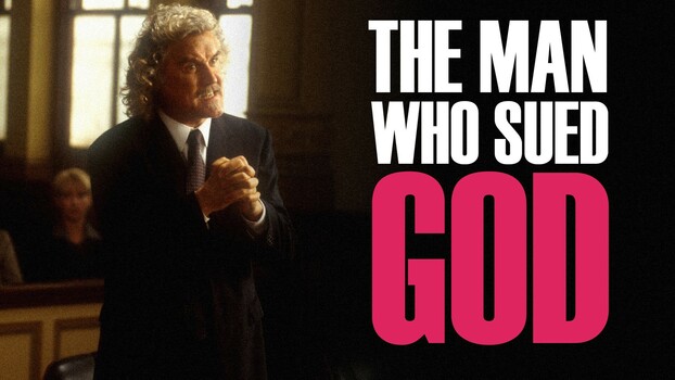 THE MAN WHO SUED GOD 