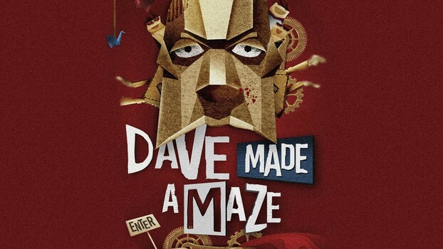 DAVE MADE A MAZE 