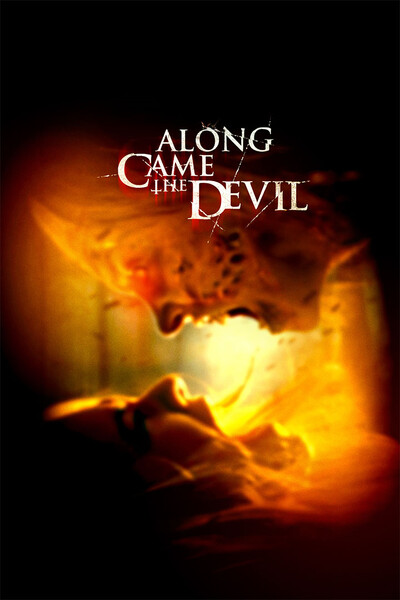 Along Came the Devil