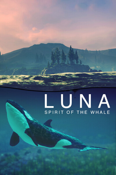 Luna: Spirit of the Whale