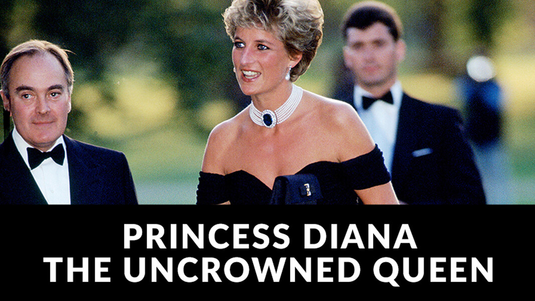 Princess Diana The Uncrowned Queen
