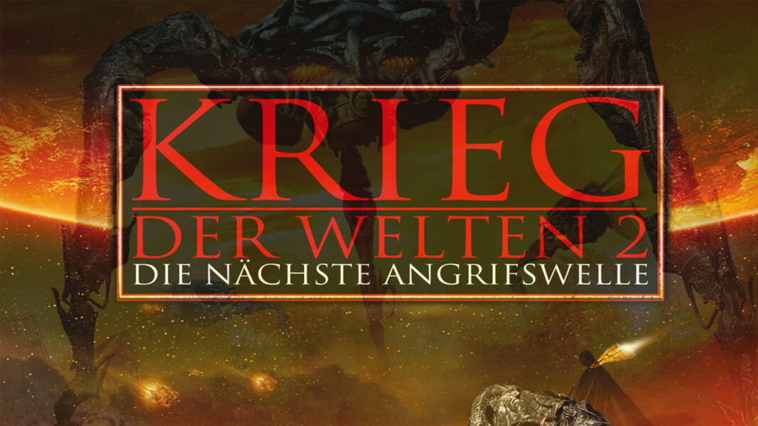 Krieg der Welten 2: Die nächste Angriffswelle